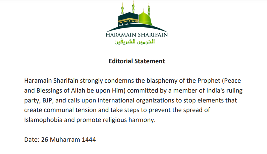 insharifain's tweet photo. Editorial Statement:
Haramain Sharifain strongly condemns the blasphemy of the Prophet (Peace and Blessings of Allah be upon Him) committed by a member of India's ruling party. https://t.co/VB0hsee6OK
