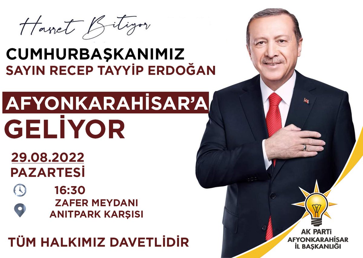 Büyük Buluşma...❤️

Büyük Taarruzun 1️⃣0️⃣0️⃣. yılında Cumhurbaşkanımız Recep Tayyip Erdoğan Afyonkarahisar'a geliyor.

📆 29 Ağustos 2022 Pazartesi
⏰ 16.30
📍 Zafer Meydanı