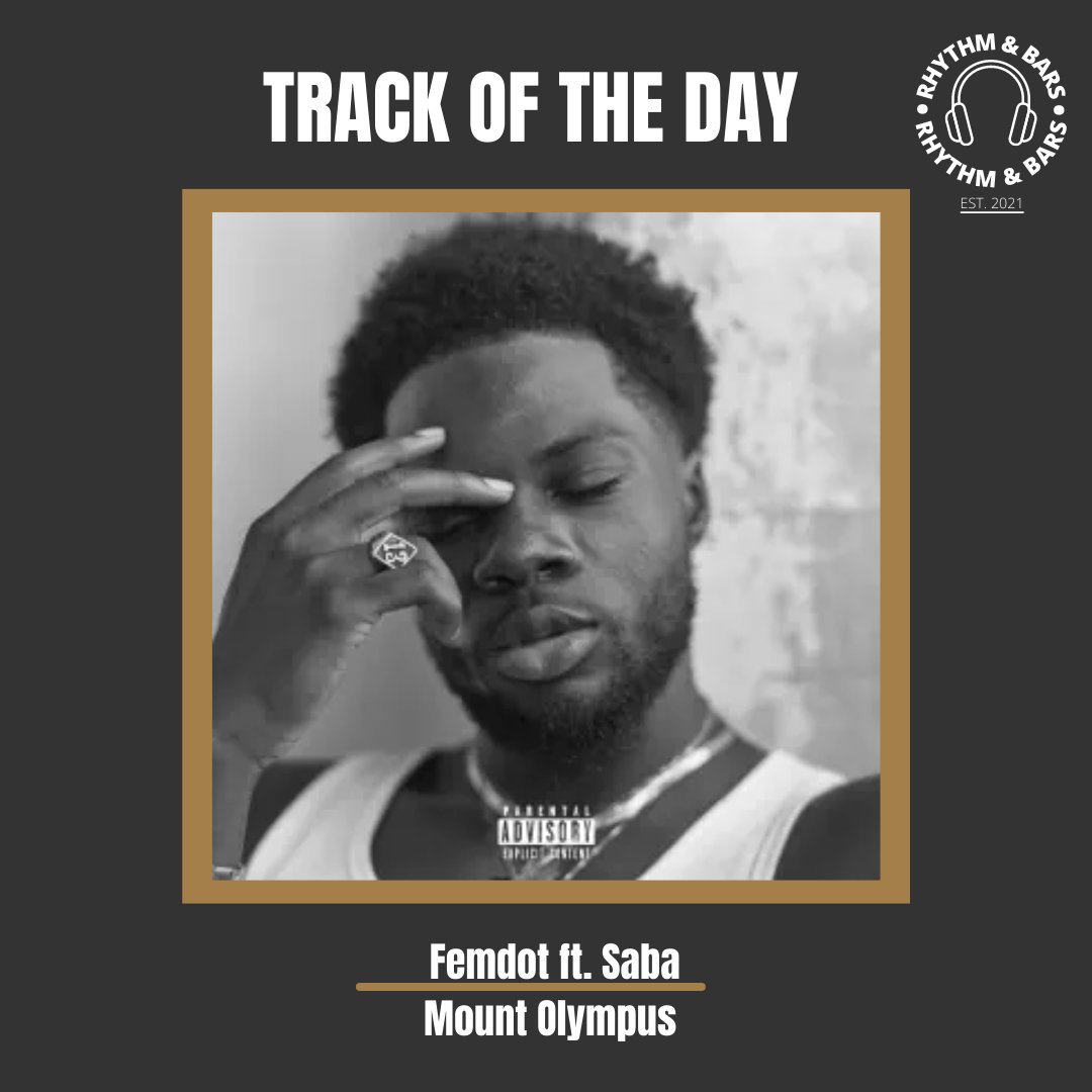 RhythmandBars's tweet photo. TRACK OF THE DAY 🎧
@femdotdotcom connects with @sabaPIVOT for our #TOTD #MountOlympus 👌👌👌
Have you checked this one out yet?
Don't 💤 on it!!
#Femdot #Saba #NewMusic https://t.co/re8saCCMRq