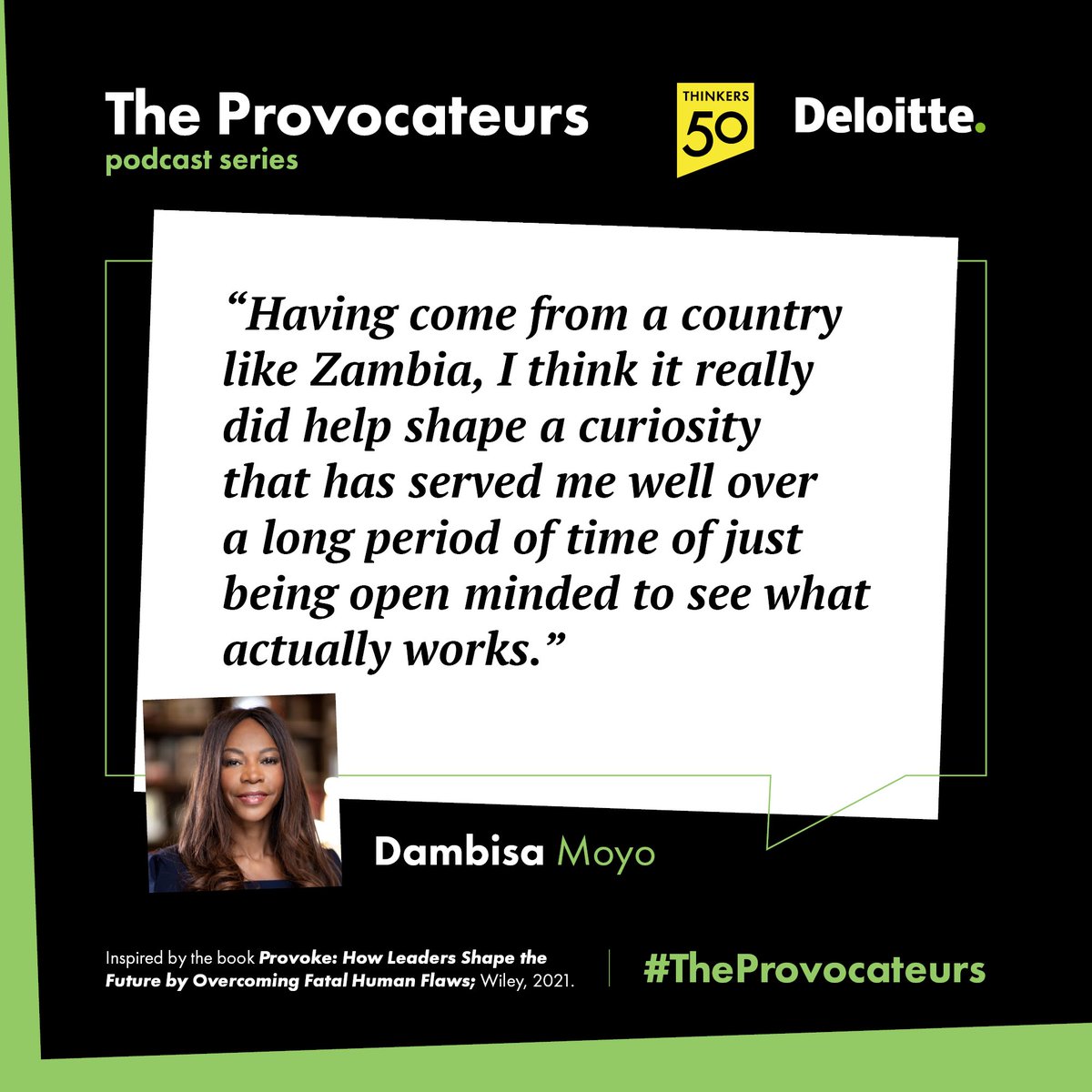 steven_goldbach's tweet photo. Revisiting Episode 2 of #TheProvocateurs where @thinkers50 co-founder Stuart Crainer and I interviewed @dambisamoyo - bestselling author of #HowBoardsWork. She is truly inspirational - give it a listen here https://t.co/IWj8MoEAyb. @DeloitteUS, @geofftuff @StacyJaniak #podcast https://t.co/DJILE5I29G