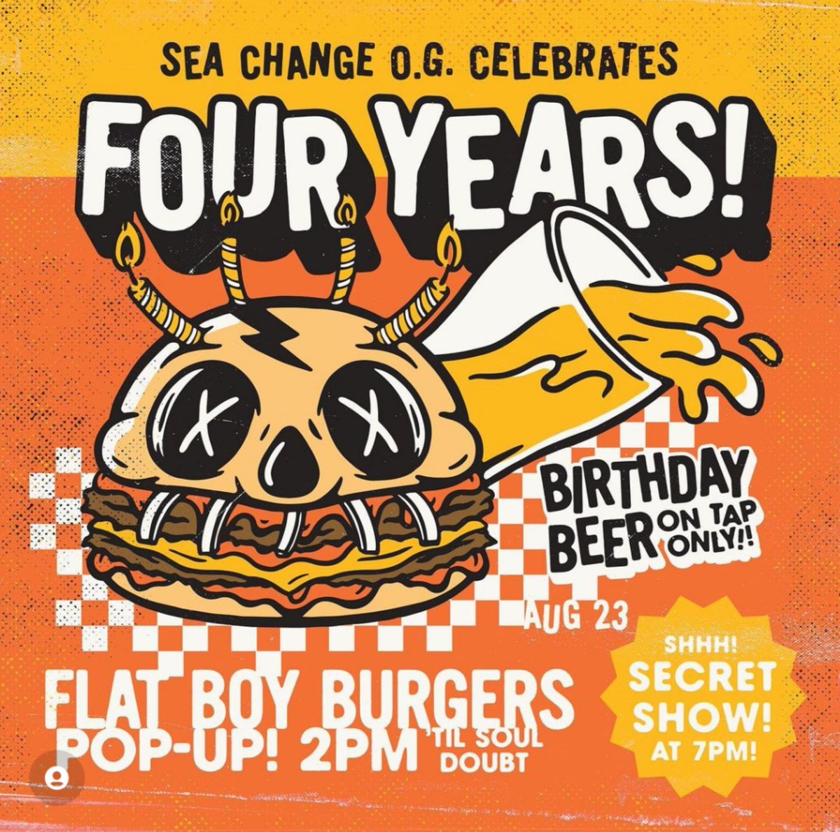 It's out 4th bday today at the OG taproom! 🎉 Grab a Flat Boy Burg & wash it down with an 'Blooty Call' beer (blueberry & creamy Earl Grey tea on an American wheat beer base) (Secret show at 7pm🤫)