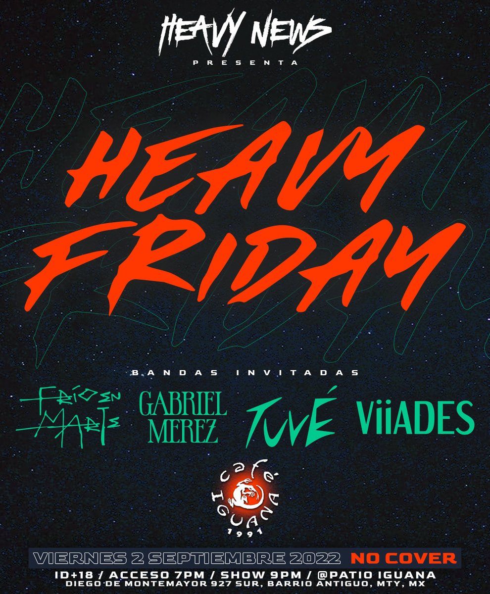 HeavyNews_'s tweet photo. ¡El 2 de Septiembre se efectuará la 7ma edición de los #HeavyFriday! 🤘⚡️
En esta ocasión se presentaran 4 bandas muy talentosas que no te puedes perder.
- @FrioEnMarte
- @TuveMx
- @GaboMerez_
- @Viiades
📍 Patio del @CafeIguanaMx
➡️ Evento en FB - https://t.co/vZnJCyRoP6 https://t.co/rZuyWQcwZA