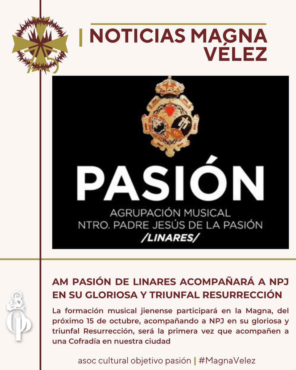 ObjetivoPasion's tweet photo. 🔴🟠 MAGNA VÉLEZ
El acompañamiento musical para NPJ en su Gloriosa y Triunfal Resurrección [ @Resur_Estrella ] será la   @pasiondelinares para el próximo 15 de octubre en la procesión magna con motivo del @75AgrupVelez 

#75CofradiasVelez #MagnaVelez #CofradiasVelez #VelezMalaga https://t.co/151Cdtd6i4