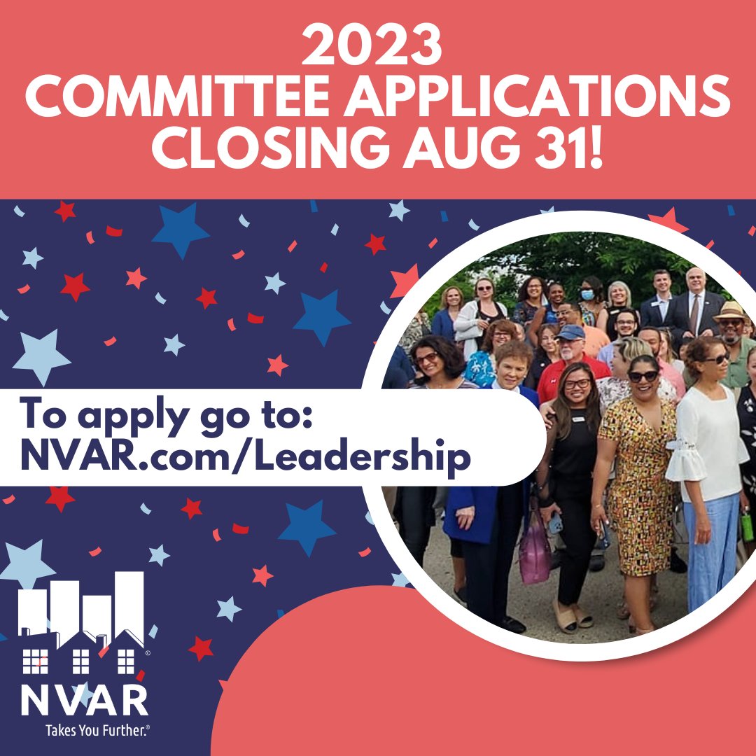 Committee applications close NEXT WEEK on August 31st! Make sure to get your #NVAR committee applications in to join these awesome groups!

Apply at NVAR.com/Leadership!!!