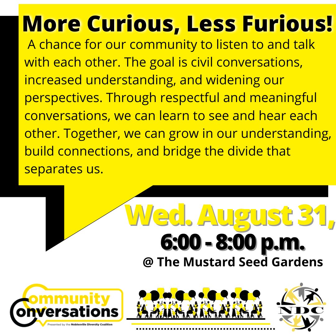 Community Conversations is a chance to communicate! Listen, learn, and be heard. Check out all the event details here: ow.ly/rXqq50Kqhe0 
#noblesvillein #noblesvillecoc #ndc #noblesvillediversitycoalition