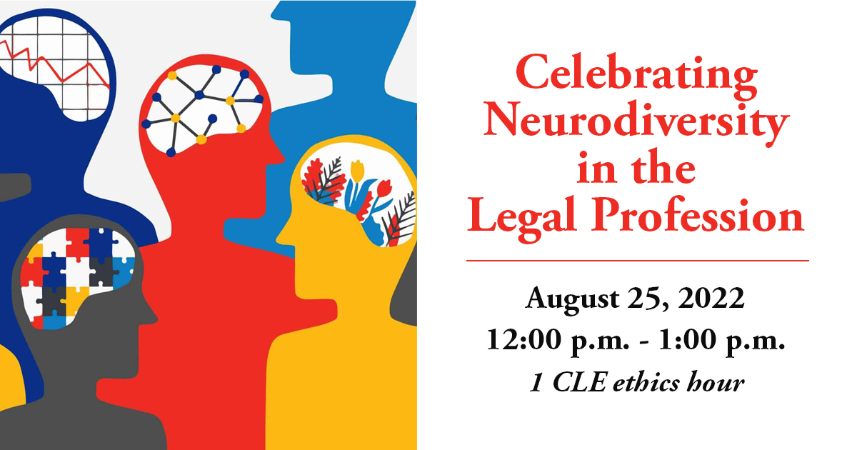 nebrbar's tweet photo. Register for "Celebrating Neurodiversity in the Legal Profession" on August 25th from 12:00 p.m. - 1:00 p.m. (1 CLE ethics hour): https://t.co/4Rqobgm4wt https://t.co/L8XqZwQMye