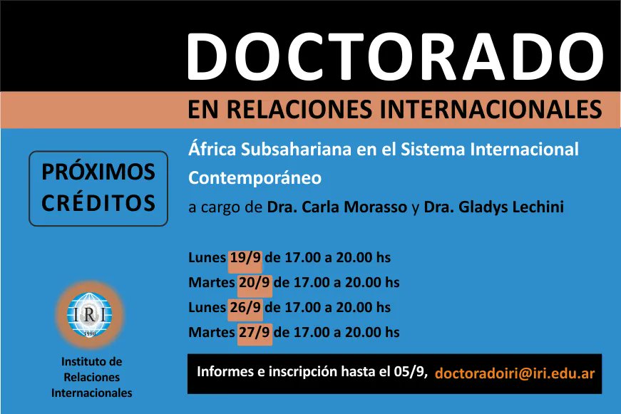iriunlp's tweet photo. 📌 #DoctoradoRRII #CursoAcreditable
África Subsahariana en el Sistema Internacional Contemporáneo
a cargo de Dra. @cmorasso y a cargo de Dra. @GladysLechini
19/9, 20/9, 26/9, 27/9, 17 a 20 hs
Informes e inscripción hasta el 05/9, doctoradoiri@iri.edu.ar https://t.co/QNLWYbUHIy
