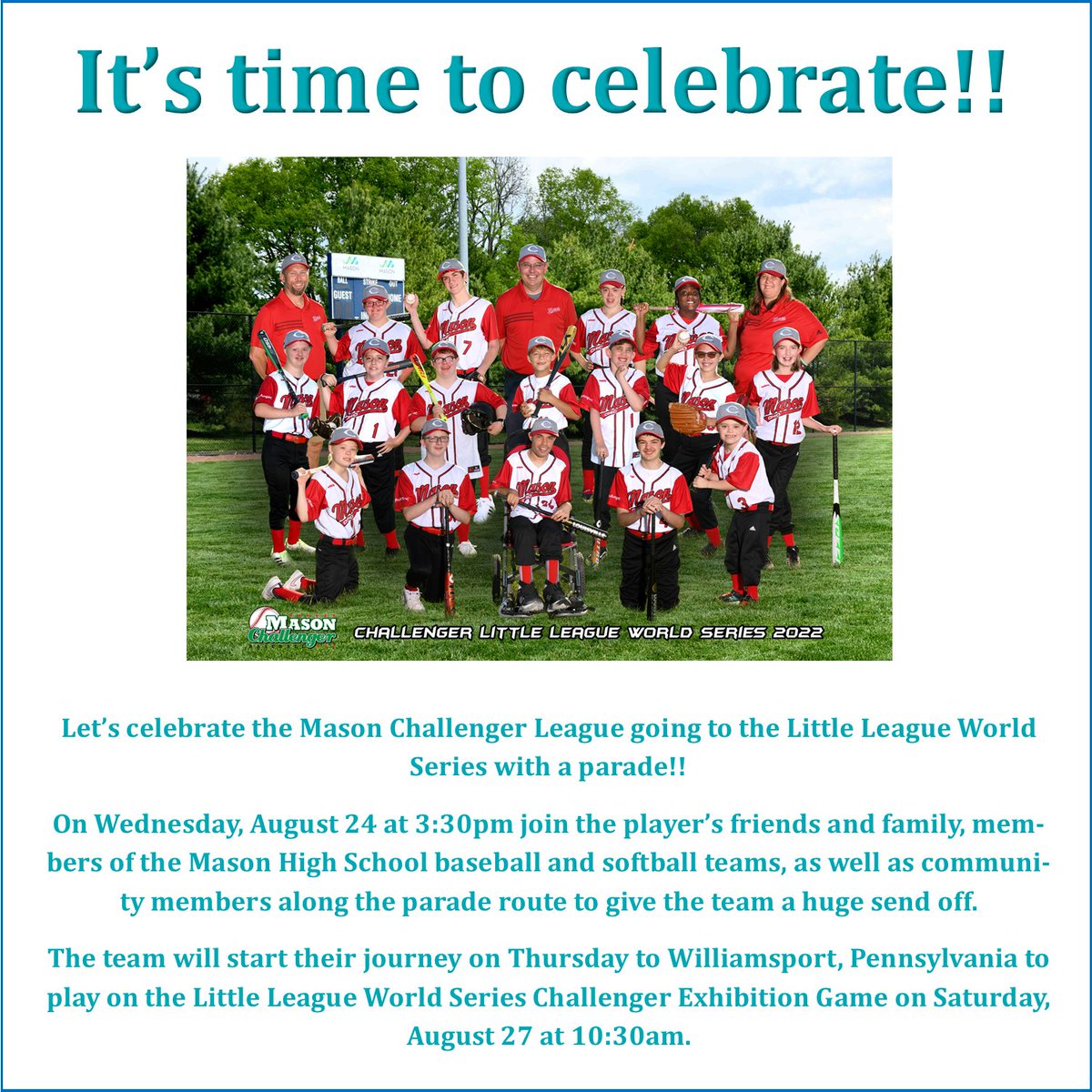 It's a parade!! Come out Wed, 8/24 @ 3:30pm @ Mason High School to celebrate the LLWS team going to the LLWS Challenger Exhibition Game. <a href="/cooperlearns/">Jonathan Cooper</a> <a href="/johnsadak/">John Sadak</a> <a href="/JoeyVotto/">Joey Votto</a> <a href="/JonathanIndia/">Jonathan India</a> <a href="/imaginemason/">City of Mason Ohio</a> <a href="/MasonSchools/">Mason City Schools</a> <a href="/choosedeerfield/">Deerfield Township</a> <a href="/madechamber/">Mason Deerfield Chamber</a> <a href="/MasonHSBaseball/">Mason Comets Baseball</a> <a href="/SoftballMason/">Mason Softball</a>
