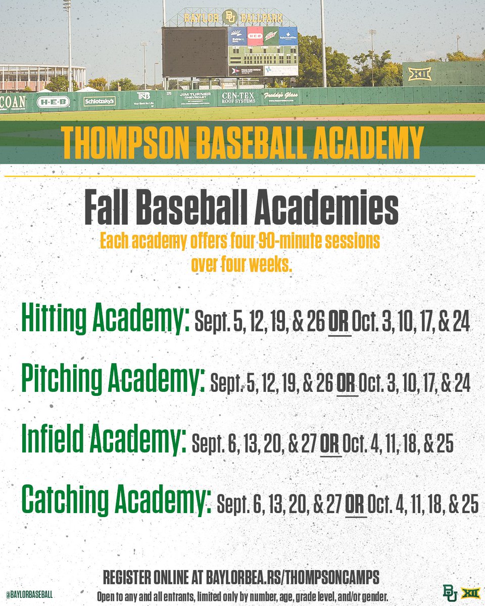 Announcing our Fall Baseball Academies! 📣

From 8 years old thru high school ages, campers can participate in a four-week academy to sharpen their skills on the diamond. 💎

For more information on prices, times and to register, visit: baylorbea.rs/ThompsonCamps

#SicEm 🐻⚾️