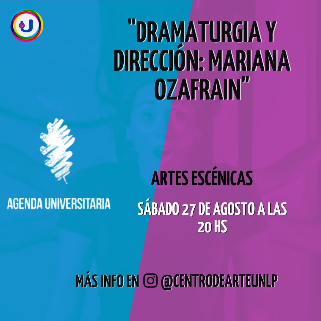 UNLPTV's tweet photo. 🍷 Actividad cultural: "Un evento de poesía y vino" - Jueves 25/08 a las 19:30 👉 #JuridicasUNLP 

💃 Artes escénicas: "Dramaturgia y dirección: Mariana Ozafrain" - Sábado 27/08 a las 20hs 👉 @CentroArteUNLP 

#Arte #AgendaCultural https://t.co/wv6CPmoiNa