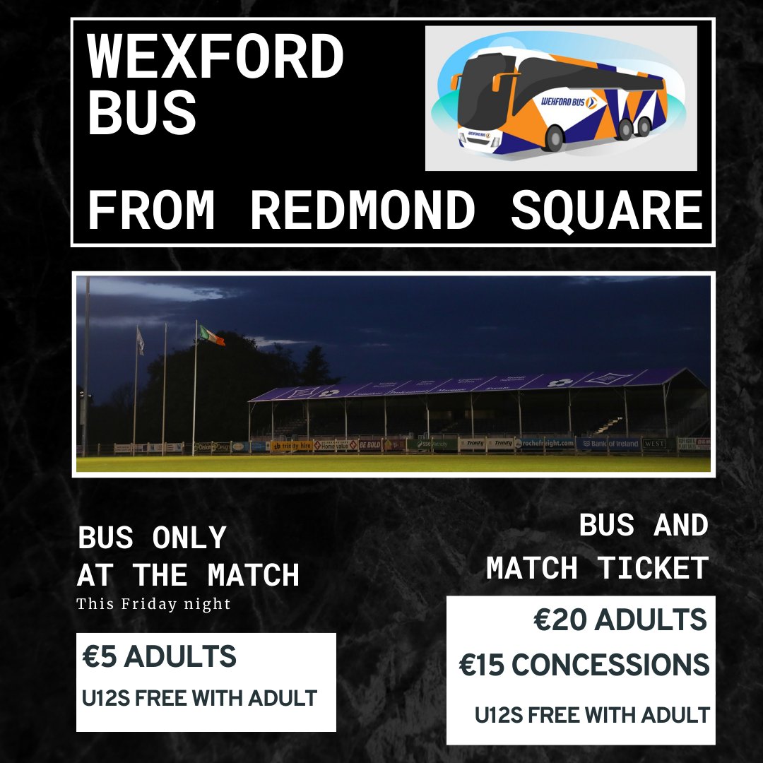 WexfordFC's tweet photo. 🚌@Wexfordbus are kindly running a bus from Redmond Square to the Dundalk FC match this Friday night!

You can also purchase your match ticket on board the bus to avoid the queue!

See ticket options below ⏬ https://t.co/fOvGVBu1zI