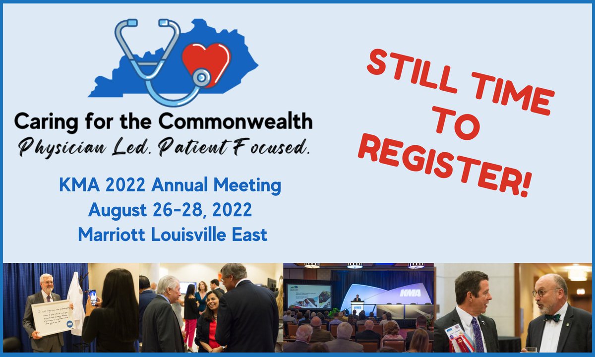 KYMedAssoc's tweet photo. There’s still time to register for the KMA 2022 Annual Meeting this weekend Aug 26-28. Register here: https://t.co/pOpNNUs771 Capsule Schedule: https://t.co/gWBa7iLnG2 #KYMA2022 https://t.co/cDxoNIrToZ