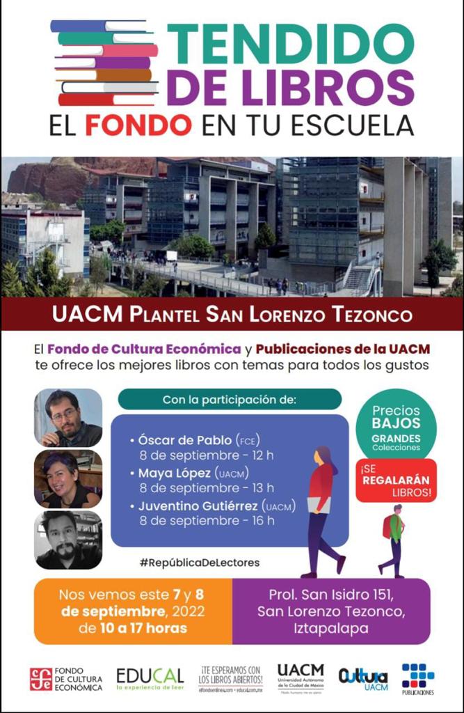 FCEMexico's tweet photo. ¡Próximamente tendremos #TendidoDeLibros en @UACM #Cuautepec y #SanLorenzoTezonco! Te esperamos en nuestras presentaciones!

@cdcyeu @UACMCuautepec @LibreriasEducal #RepúblicaDeLectores #LeerTransforma https://t.co/MLSwAIhjDD
