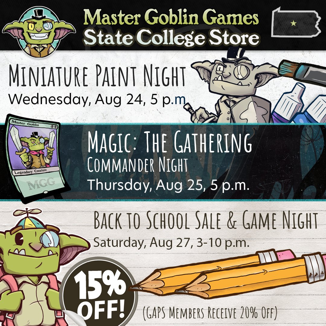 MasterGoblins's tweet photo. This week at State College we are having miniature paint night! Thursday is MtG and Saturday is our Back to School Sale & Game Night! Get 15-20 percent off everything in our store. #BoardGames #MasterGoblinGames https://t.co/h1gd7B5B21