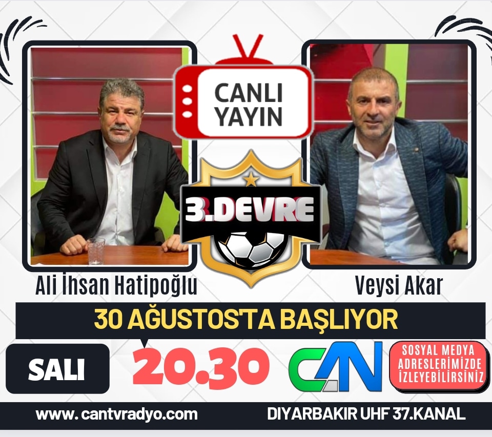 HatipogluIhsan's tweet photo. 3.Devre 30 Ağustos salı saat 20.30da Can TV Sosyal medya hesaplarımızdan canlı olarak yayınlanacaktır @amedskofficial @Diyarbekirspor_ başta olmak üzere bal ligi ve süper amatör heyecanını ve haberlerini bu programda bulacaksınız @akar7404 @Diyarbakircantv #Spor #Futbol #3Devre https://t.co/HL0iLxpHcC