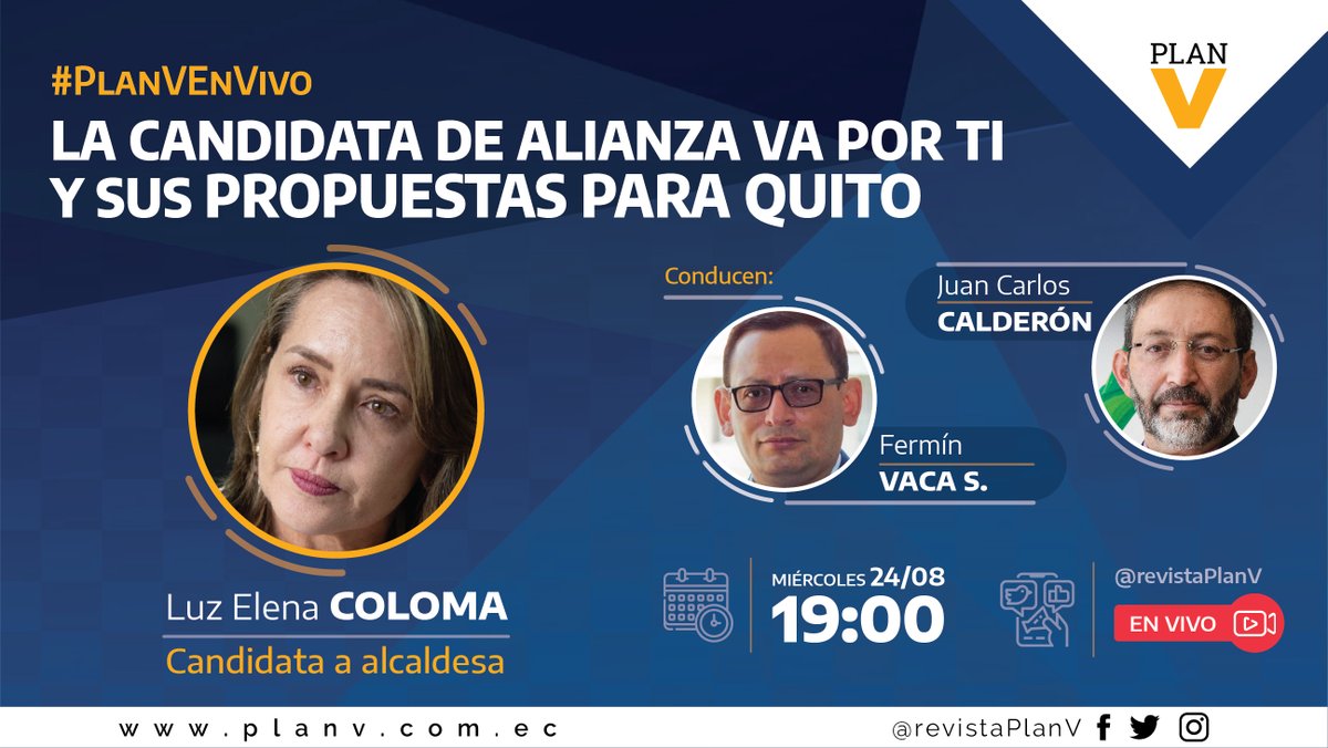 HOY 24/agosto a las ⏰ 19h00 en #PlanVEnVivo

📢 <a href="/ZULNELEA/">Luz Elena Coloma 🇪🇨</a>, candidata a alcaldesa por <a href="/VaPorTi2023/">VaPorti</a>: sus propuestas para Quito 
 
Conducen: <a href="/FerminVaca/">Fermín Antonio Vaca</a> y <a href="/pichondedino/">Juan Carlos Calderón</a>

#EnVivo por Facebook, Twitter y Youtube <a href="/revistaPlanV/">Plan V</a> 📌
¡No te la pierdas!