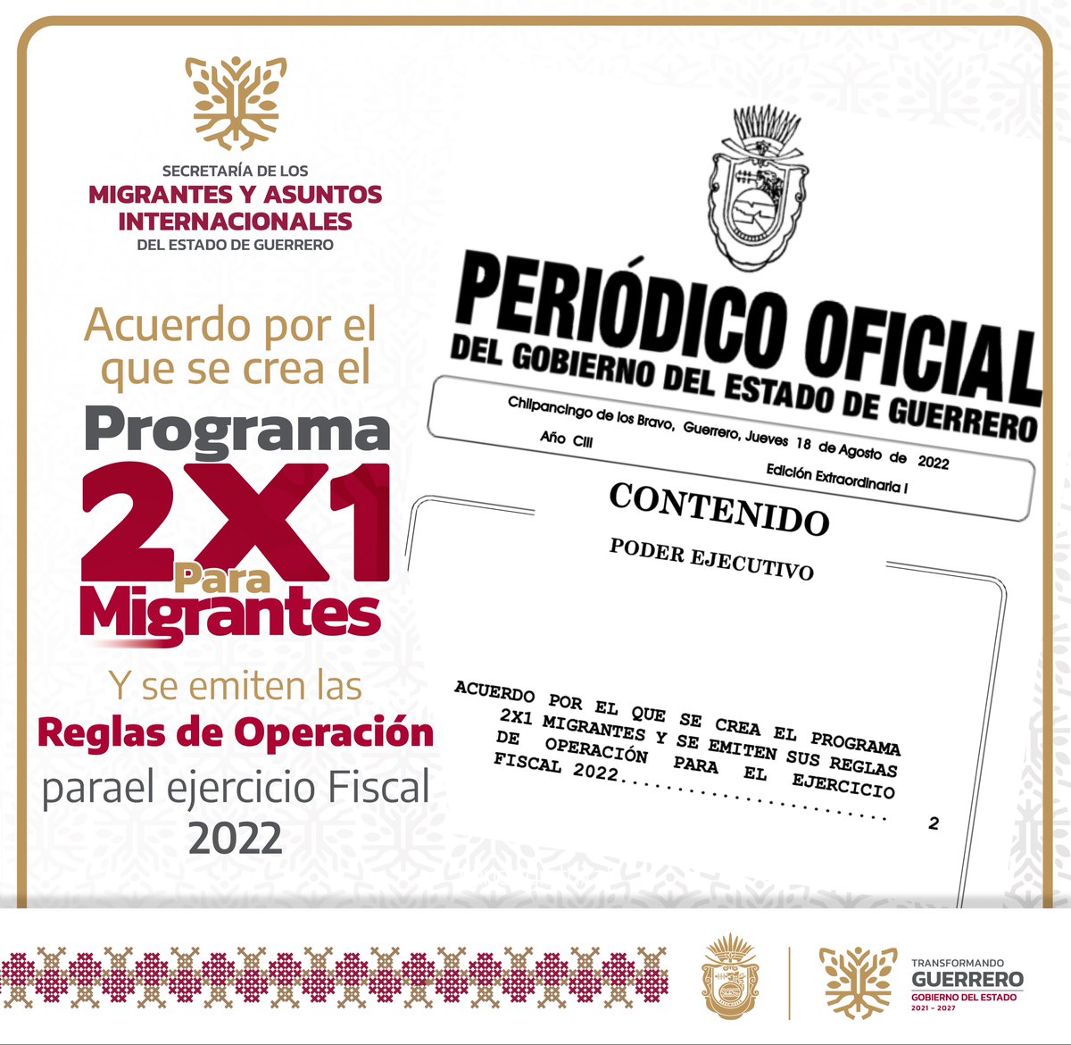 #PeriódicoOficial 📰| El Gobierno del Estado de Guerrero, a través del Periódico Oficial, da a conocer el Acuerdo por el que se crea el 'Programa 2X1 Para Migrantes' y se emiten las Reglas de Operación para el ejercicio fiscal 2022 
1/2