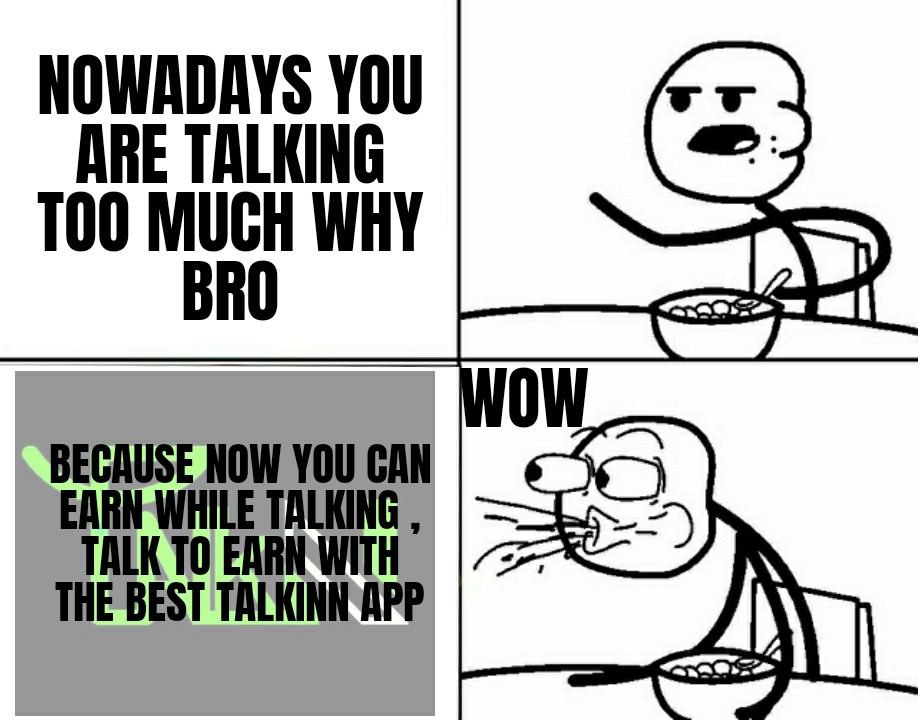 <a href="/talkn_earn/">Talkn⚡Talk-to-Earn</a> STOP AT WORK!
GOT PASSIVE INCOME WITH <a href="/talkn_earn/">Talkn⚡Talk-to-Earn</a> 
<a href="/Mi_lli99/">Milli .NYAN🔫😼</a> <a href="/MhdSinan18/">Mhd Sinan</a> 
<a href="/Sinajj10/">Sinajj</a> 

#Talkn #meme #MemeContest