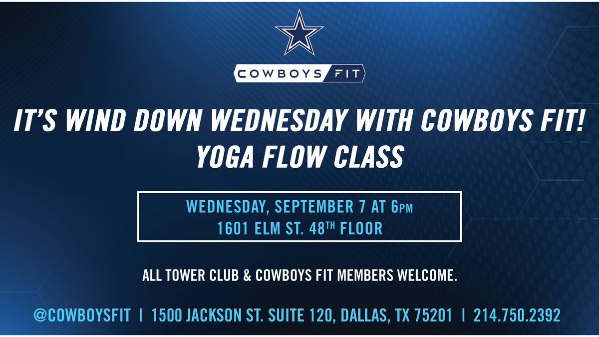Join us at Tower Club for a Yoga Flow class on Sept 7!

#CowboysFit