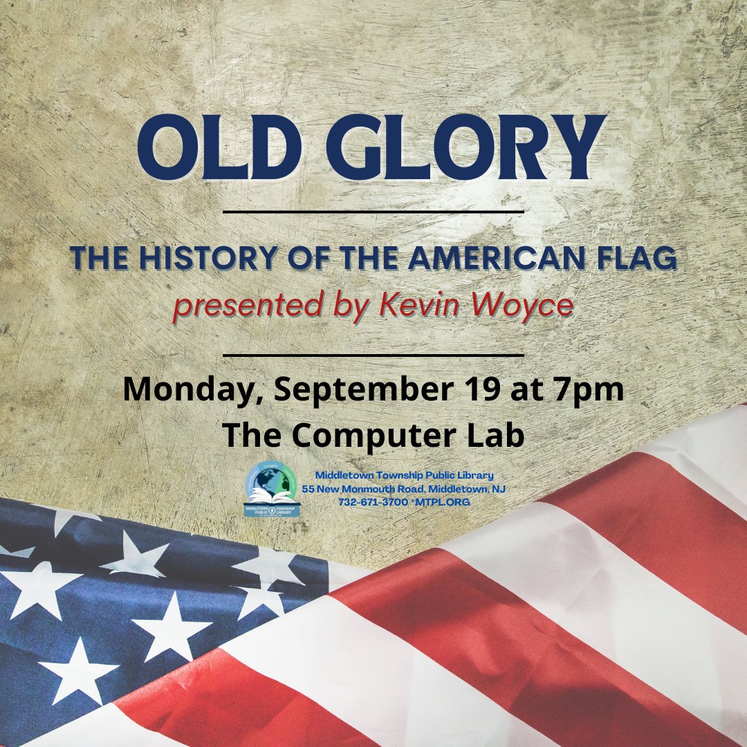 MiddletownPL's tweet photo. Learn about the history of the American flag in the Community Room on Monday, September 19th as Kevin Woyce presents "Old Glory"!

Read more and register for this program here: https://t.co/HqitG2g8qc

#americanhistory #historyprogram #looktolibraries https://t.co/0NR2p3X54k
