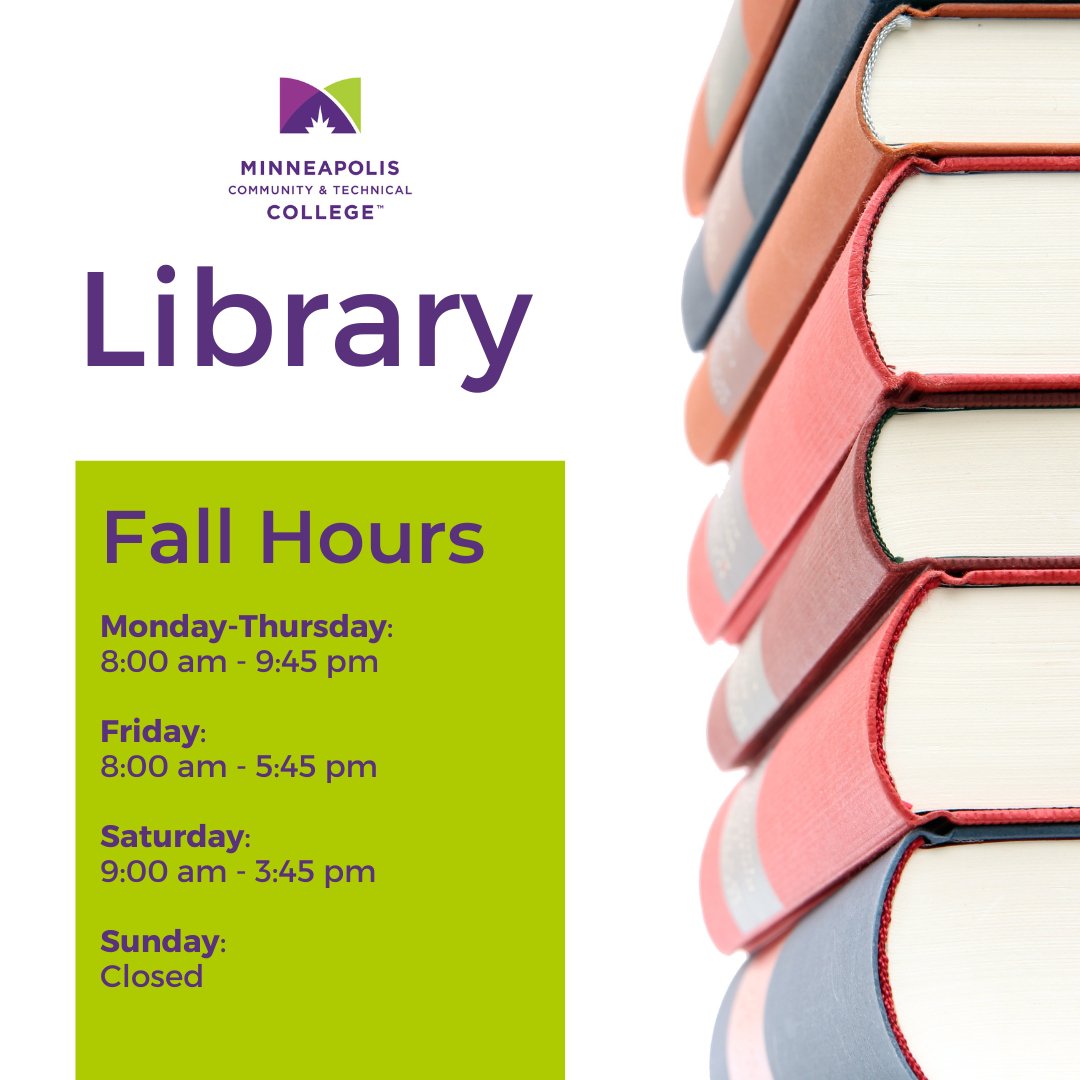 MCTC_Library's tweet photo. Welcome (back) students, faculty &amp; staff! Our regular fall hours are:

Monday-Thursday: 8:00 am - 9:45 pm
Friday: 8:00 am - 5:45 pm
Saturday: 9:00 am - 3:45 pm
Sunday: Closed

Access online resources &amp; research help that you can access via our website (link in bio.) https://t.co/aSRCvlF9ob