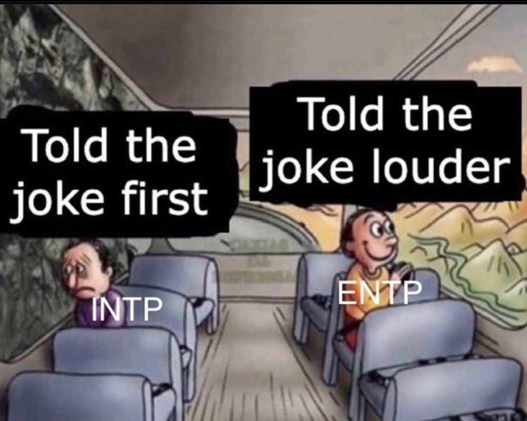 entpmemesdaily's tweet photo. #entp #entpmeme #entpmemes #mbti #16Personalities #intp #intpmemes https://t.co/C8sUNXU4sh