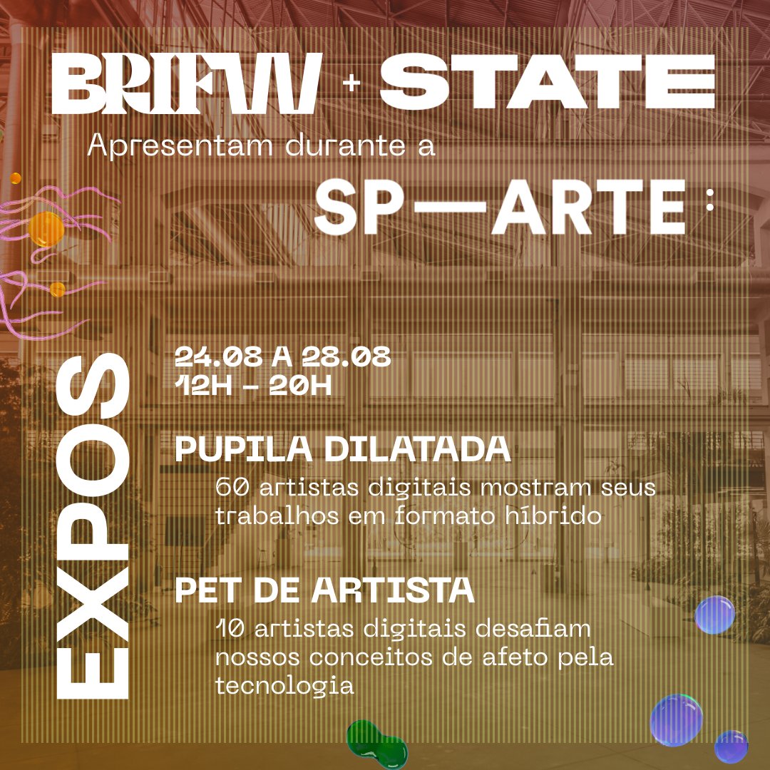 br_ifw's tweet photo. Entre os dias 24 e 28 de agosto, a #BRIFW e o #STATE marcarão presença na nova edição da @sp_arte✨ Confira a agenda completa das exposições e mesas de conversas que vão acontecer com participação e mediação da @oliviamerquior✌️ https://t.co/8DUEqIHSlj