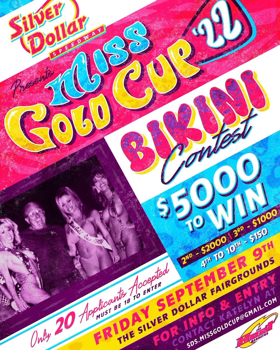sdspeedway's tweet image. Don't forget! 👙🏁🏆

The Miss Gold Cup '22 Bikini Contest is almost here! 

Lots of money on the line:
🥇$5,000 to win
🥈$2,000 for second 
🥉$1,000 for third 
💰4th-10th $150 

Pre-enter now! For more information contact email: sds.missgoldcup@gmail.com 
*Must be 18 to enter*