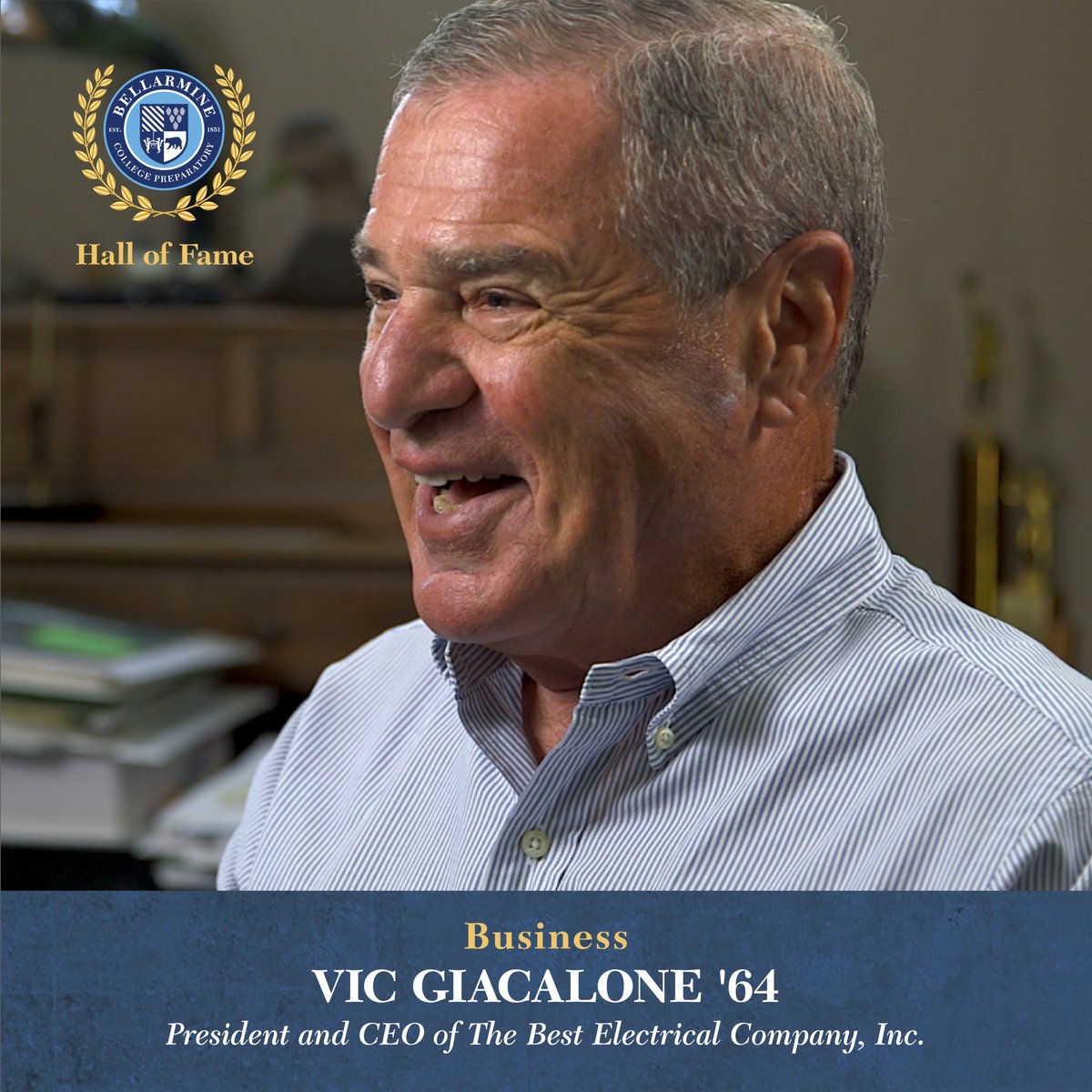 BellarmineBells's tweet photo. 2022 Bellarmine Hall of Fame • Inductee Spotlight • Vic Giacalone '64 | Business
#GoBells #BHOF #MenForAndWithOthers https://t.co/j33ZjS4lGO