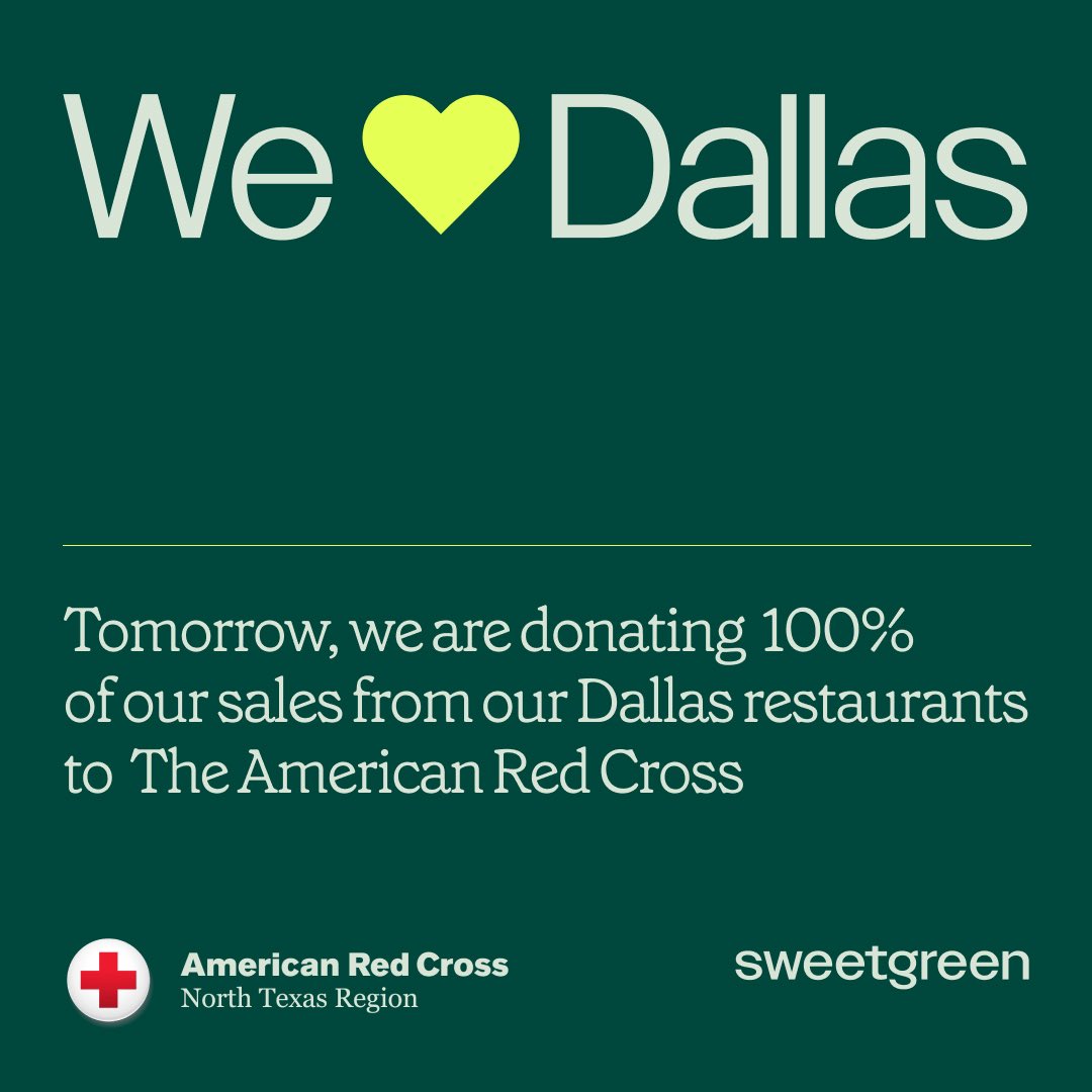 sweetgreen's tweet photo. Our thoughts are with our neighbors who have been affected by the floods in Dallas. Tomorrow, 100% of sales from our three Dallas restaurants will go to @RedCrossNTX 💚 https://t.co/dQ9WU34CUI