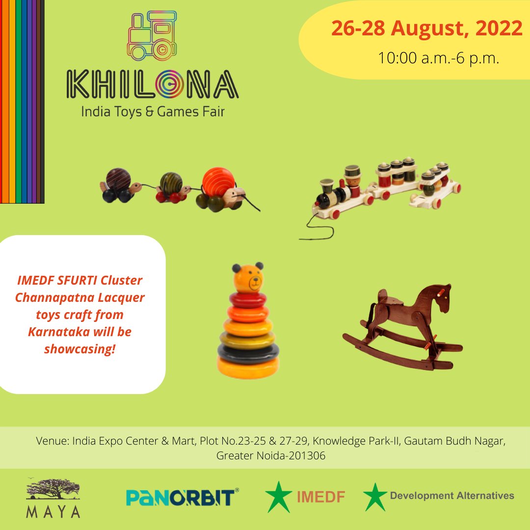 DAperspectives's tweet photo. #FairAlert
IMEDF-SFURTI cluster - Channapatna Lacware Toys Cluster in Karnataka will be participating at the Khilona-India Toys and Games Fair, 2022 being held between 26 July - 28 July, 2022 at the India Expo Centre and Mart, Greater Noida.
Details at - https://t.co/rY6tAseJp0 https://t.co/rQWKgn3prB