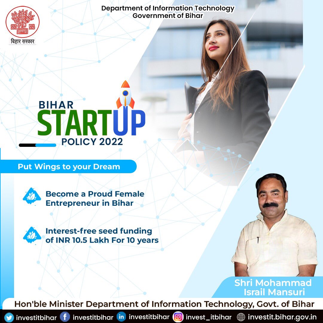 Under the #BiharStartuppolicy2022, a Seed Grant of up to Rs 10 Lakhs per Start-up as an interest-free loan for 10 years shall be provided to #startups. And an additional 5% to #womenenterprise.