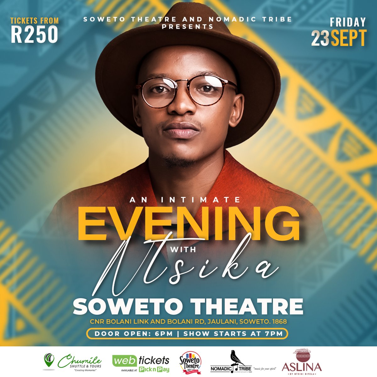 sowetotheatres's tweet photo. Catch the man that gives sound to feelings at the Soweto Theatre on 23rd September, an Intimate Night With Ntsika.

Ntsika will be giving YOU an experience, you will never forget.

Get your hands on a ticket TODAY: https://t.co/BI9Xav6Z5r

#Nstika #IntimateNight #SowetoTheatre https://t.co/JZexiFzFHu