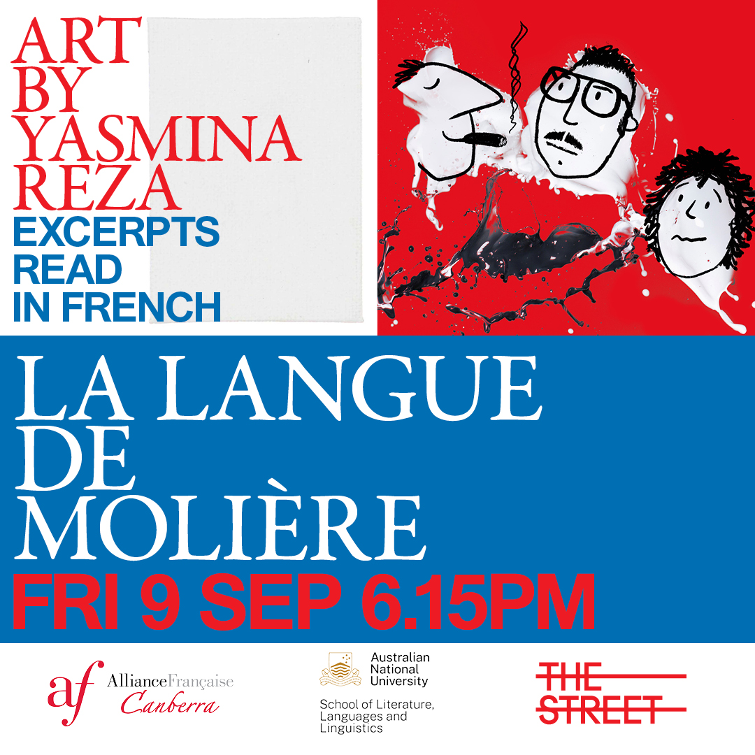 ANU SLLL (@anuslll) on Twitter photo Hear acclaimed French playwright, screenwriter & novelist Yasmina Reza's words as originally penned in selected extracts from Art read in French, by members of SLLL and <a href="/AF_Canberra/">Alliance Française de Canberra</a>, as part of a free per-show event <a href="/thestreetcbr/">The Street Theatre</a> 🇫🇷📖 Hear acclaimed French playwright, screenwriter & novelist Yasmina Reza's words as originally penned in selected extracts from Art read in French, by members of SLLL and <a href="/AF_Canberra/">Alliance Française de Canberra</a>, as part of a free per-show event <a href="/thestreetcbr/">The Street Theatre</a> 🇫🇷📖