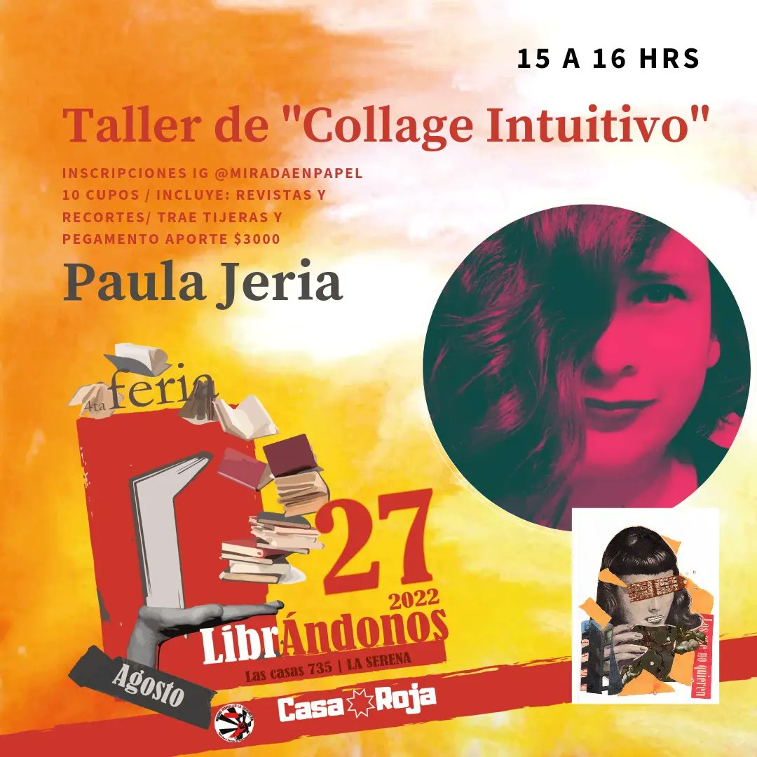 miradaenpapel's tweet photo. 🌌✨️✂️¡A Collagear! Este Sábado 27 📕 #Librándonos la 4ta versión de la Feria del libro de #casaroja_espaciocultural.📕 《Presencial#LaSerena
.
✂️✨️Trae tus tijeras y pegamento!
📃Incluye revistas recortes.
💥Cupos 10 
💶Aporte de $3000
🖇Háblame al DM para reservar 🕶 https://t.co/RxC1BEmCDs