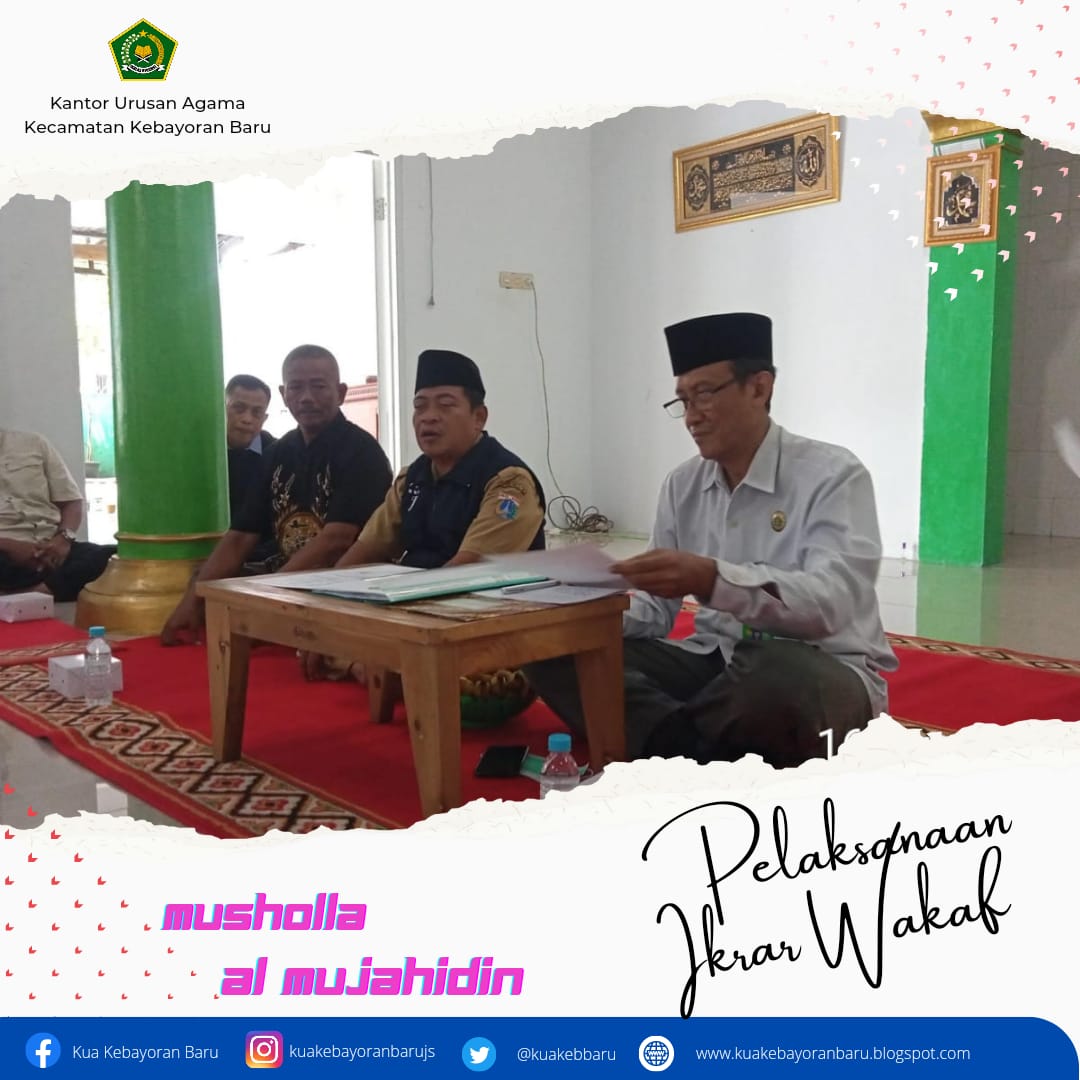 kuakebbaru's tweet photo. Pada hari Selasa, 16 Agustus 2022, telah dilaksanaan Ikrar Wakaf Musholla Al Mujahidin Kelurahan Cipete Utara, Kecamatan Kebayoran Baru, Jakarta Selatan. 

Ikrar wakaf dilaksanakan dihadapan Kepala KUA selaku Pejabat Pembuat Akta Ikrar Wakaf (PPAIW) https://t.co/ZnhvRlm0gM