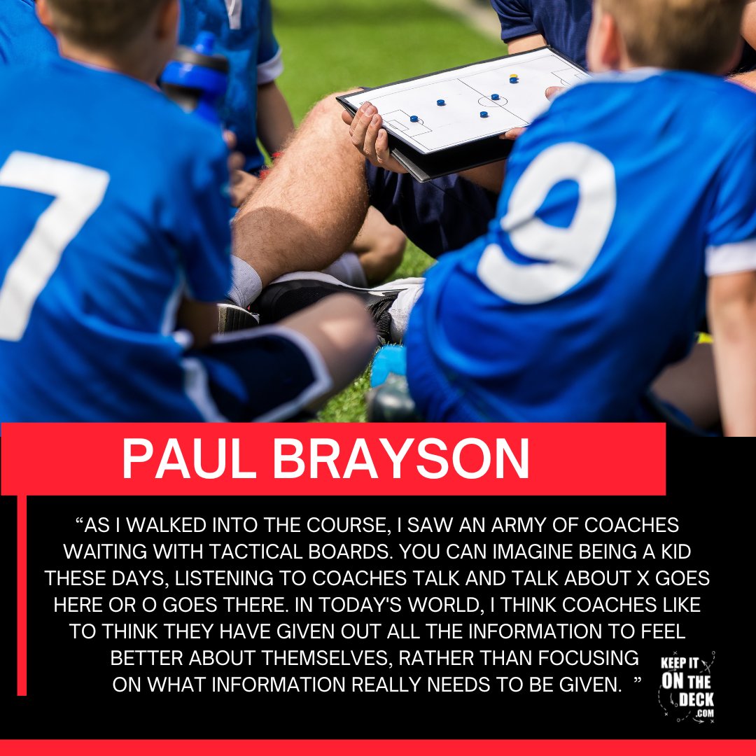 QUOTE "In today's world, I think coaches like to think they have given out all the information to feel better about themselves, rather than focusing 
on what information really needs to be given”

Too many show what they already know?