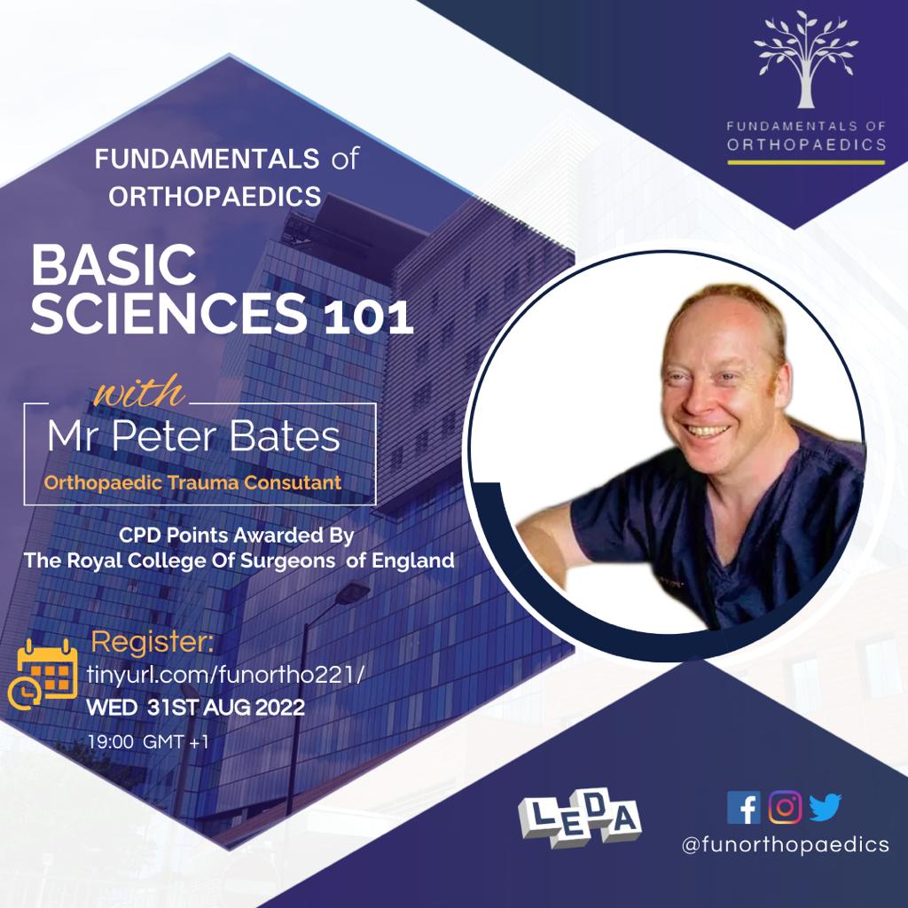 Join us for our first session 'Basic Sciences 101' on Weds 31st August 2022 at 19:00 GMT+1 This session will be led by Mr @petebates , Consultant Orthopaedic Trauma Surgeon @BartsBoneJoint Register here: tinyurl.com/funortho221 #orthotwitter #medtwitter #orthopaedics 🦴🔨🦴