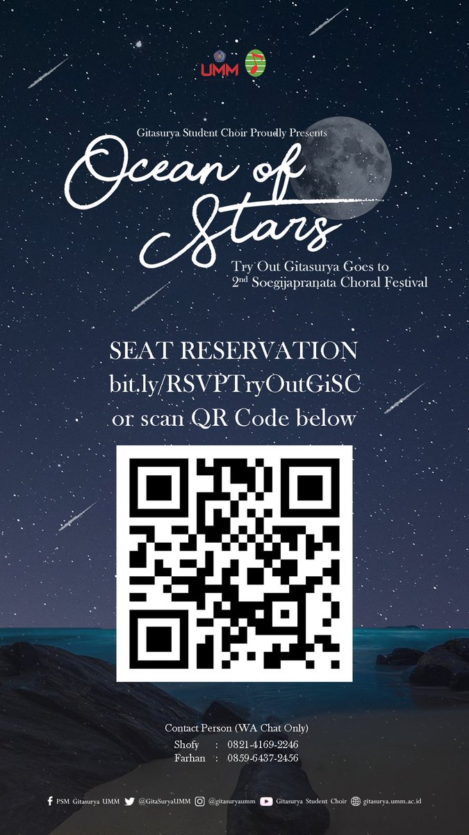 ✨Ocean of Stars✨
Try Out GiSC goes to 2nd Soegijapranata Choral Festival

Conducted by Annas Dwi Satriyo

📅Sunday, 28th August 2022
📍Aula Lt. 9 GKB IV, Kampus III Universitas Muhammadiyah Malang 
🕰️Open gate 12.00-13.00 WIB
🪑Seat reservation
bit.ly/RSVPTryOutGiSC