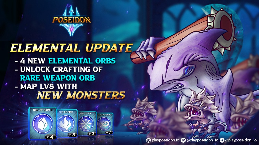 🎉 Elemental Update 2.2.0

🔥 Elemental Weapon Orb and Hero Element !
👾 Map LV8 with new monsters !
🔧 Balance and economic changes

⚙️ Server will be taken offline at 5 AM UTC today for maintenance.

👉 Detail: blog.playposeidon.io/elemental-upda…
#PlayPoseidon #NFT #GameFi #P2E #Metaverse