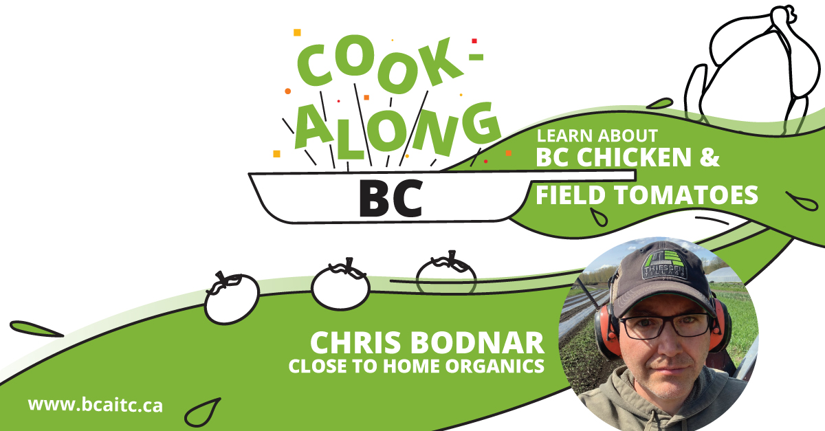 bcaitc's tweet photo. Sign-up for the free September 14 #CookAlongBC virtual event & learn all about organic farming from farmer Chis Bodnar from Close to Home Organics: https://t.co/bAXXuLTQJ3.
Thanks to Presenting Sponsors: @BCChickenSquad and @thisisorganicbc. https://t.co/9qFO8V9H0l