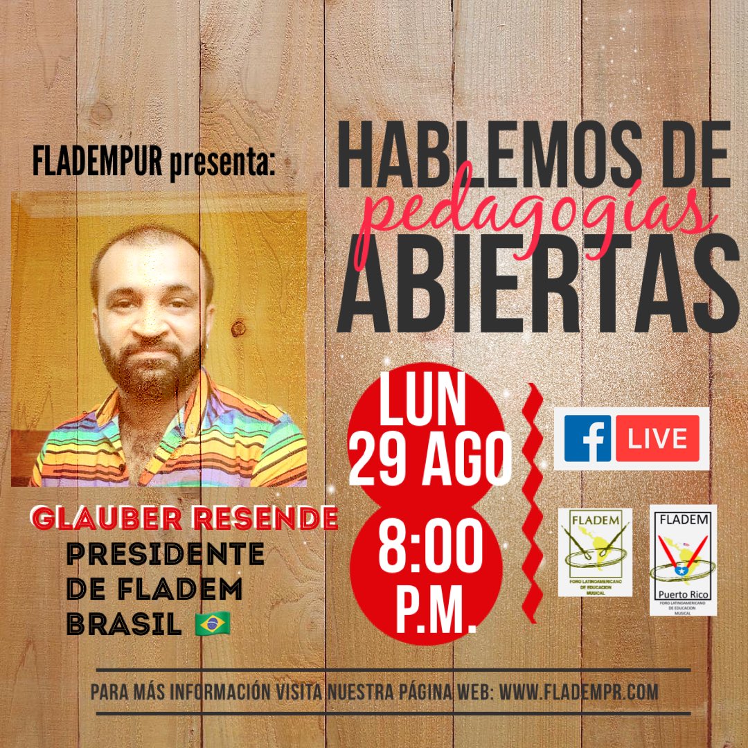 Queridos amigos, 

Este lunes 29 de agosto, continuaremos con el segundo turno de nuestro ciclo de charlas titulado: Hablemos de Pedagogías Abiertas. 

Esta vez nos acompaña el presidente de Fladem Brasil, nuestro queridísimo Glauber Resende.  Facebook Live 8:00 p.m.