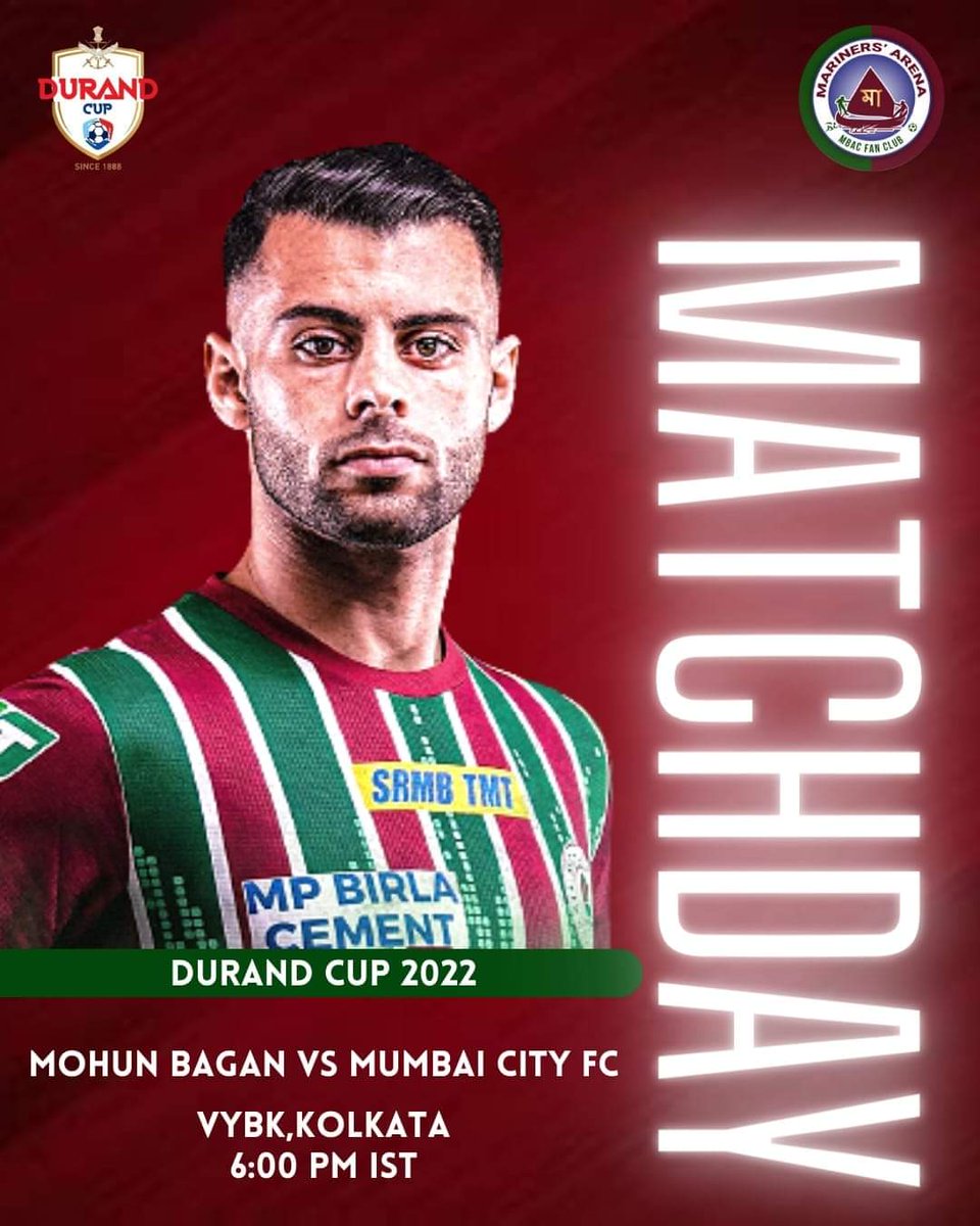 ArenaMariners's tweet photo. 📢 MATCHDAY 📢

It's Match Day as Mohun Bagan takes on Mumbai City FC in our next fixture in the Durand Cup 2022 ⚔️💥

#MohunBaganAC #mohunbagansince1889 #mohunbaganday2022 #MohunBagan #MohunBaganAthleticClub #MohunBaganDay #JoyMohunBagan #mariner #MarinersArena #mbvsmcfc https://t.co/41o4nr3ZLP