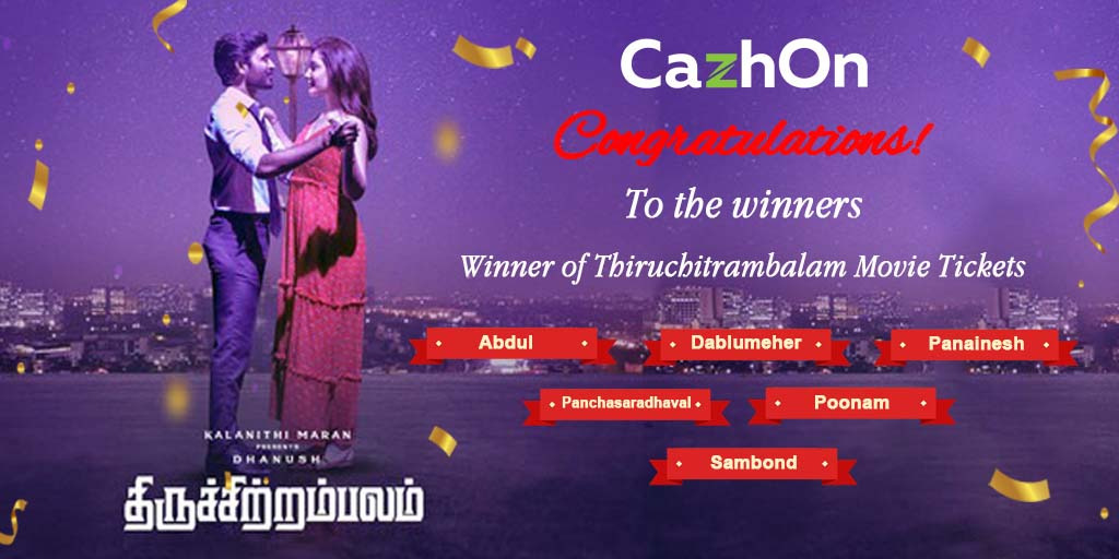 CazhOn's tweet photo. 🎊The Thiruchitrambalam ticket giveaway contest was a great success,thanks to our Winners who are Purchased your Products Via CazhOn.🥳 Congratulations on winning Thiruchitrambalam Ticket. #cashback #amazingoffers #deals #onlineshopping #buy #Get #movies #sale #coupons #Ticket https://t.co/qFYN3EL8ot