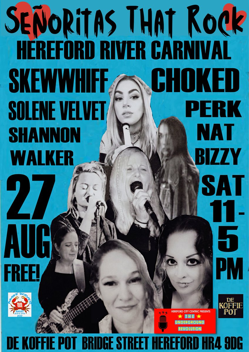 FREE EVENT Señoritas that Rock at the Hereford River Carnival  <a href="/WyeCarnival/">Hereford River Carnival</a> <a href="/Dekoffiepothfd/">De Koffie Pot</a> 
7 amazing female acts perform live for you on the banks of the River Wye in the city of Hereford. 

#hereford #herefordshire #herefordrivercarnival #livemusic #bankholiday #indieartists