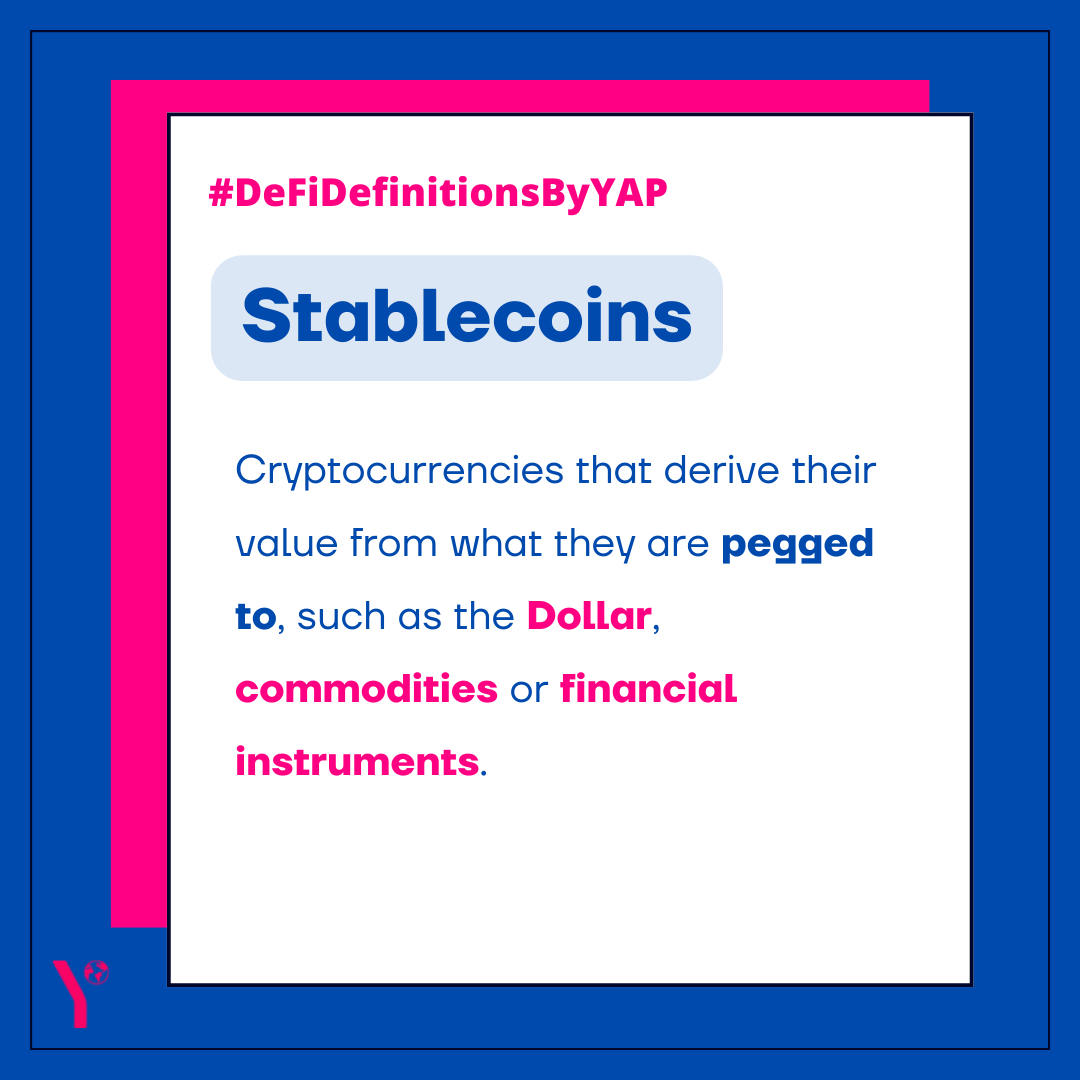 YAPGlobalTeam's tweet photo. GM! Today we're bringing you #DeFiDefinitionsByYAP 📕

What are Stablecoins? 🤔

This week's definition is written by @roslyn_tear for the 32nd edition of our weekly newsletter, The Context 🚀

Read the full newsletter here: https://t.co/XJr3hP2I6L https://t.co/YYSpPGPvBS