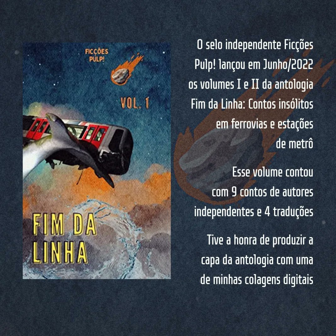 Filipobrazil's tweet photo. O selo independente Ficções Pulp! @FiccoesPulp lançou em Junho/2022 a antologia Fim da Linha: contos insólitos em ferrovias e estações de metrô.⁣⁣

O editor Diego Quadros (@FiccaoDiego) me conferiu a missão de produzir a capa com uma de minhas colagens digitais.⁣⁣⁣⁣ https://t.co/qZvK95aQ6Q