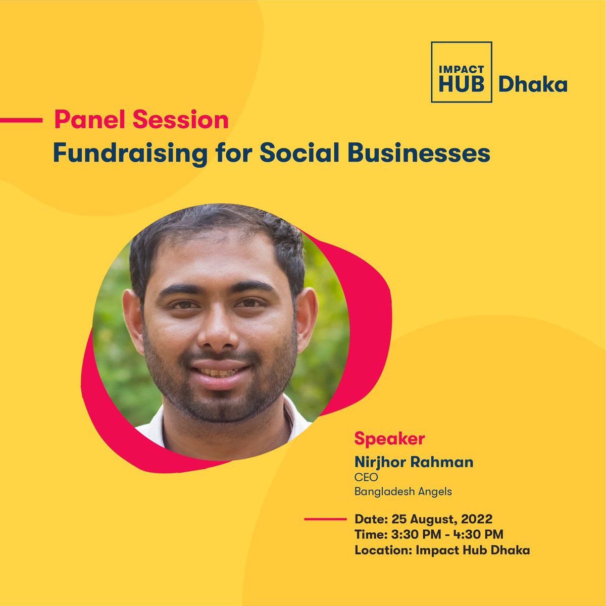 #MeetTheSpeaker 

Join Nirjhor Rahman, CEO of <a href="/BDAngelsNetwork/">Bangladesh Angels Network</a> for an insightful conversation on Fundraising for Social Businesses at Impact Hub Dhaka on Thursday, August 25, to learn about raising capital for social businesses!

📲 Register at forms.gle/B86xxz3dVqnva4…
