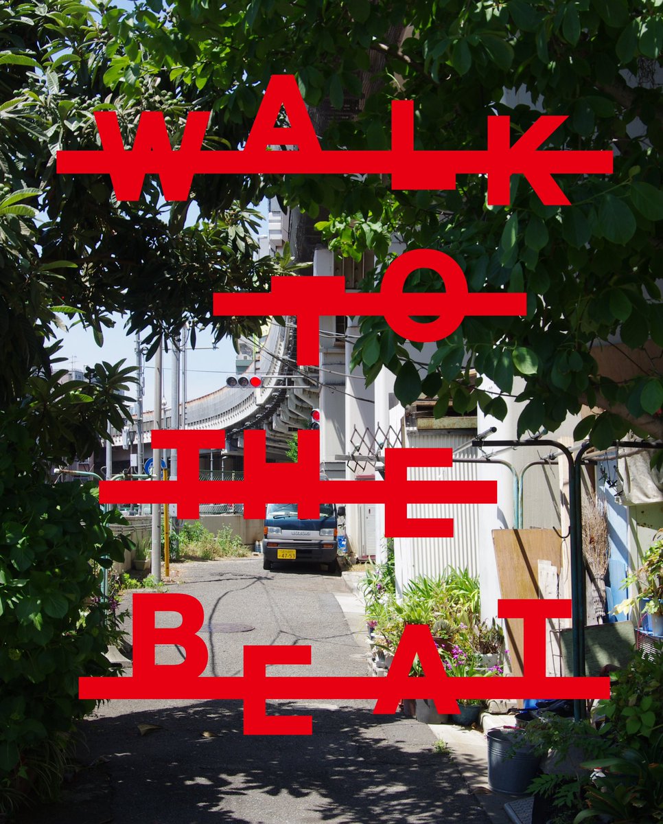 chronic5's tweet photo. WttB in Tokyo by chronic5
https://t.co/9M1We86XD8
#typography #tokyo #walktothebeat #graphicdesign #グラフィックデザイン #タイポグラフィ #白金 https://t.co/lcWdcXUEuH