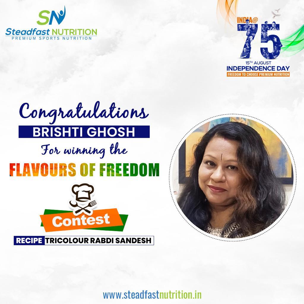 sn_premium's tweet photo. Heartiest congratulations to Brishti Ghosh, for winning the Flavours Of Freedom contest!
Your delicious tricolour recipe really impressed us!
Your steady goodies are on the way!๐คฉ
#SteadfastNutrition #PremiumSportsNutrition #FlavoursOfFreedom #Congratulations #ContestResults https://t.co/vRLcZk44ap